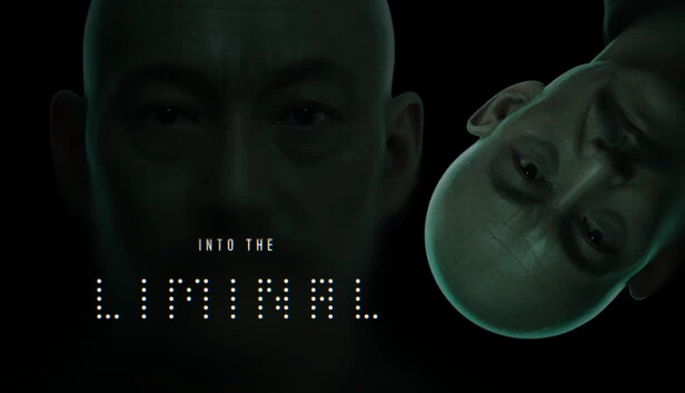 步入阈限（Into the Liminal） 游戏封面