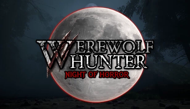 狼人猎人：恐怖之夜（Werewolf Hunter: Night of Horror） 游戏封面