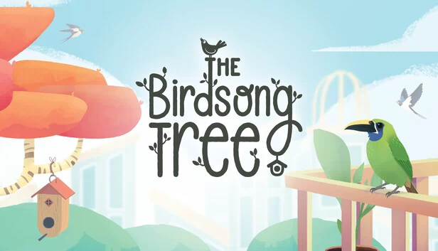 鸟鸣之树（The Birdsong Tree） 游戏封面