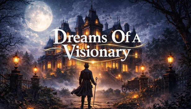 梦想家之梦（Dreams Of A Visionary） 游戏封面