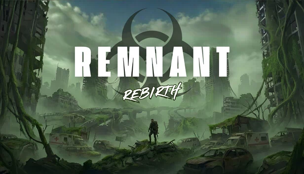 遗迹：重生（REMNANT: Rebirth） 游戏封面