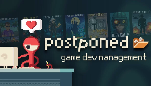 延期：游戏开发管理 Roguelite（Postponed: Game Dev Management Roguelite） 游戏封面
