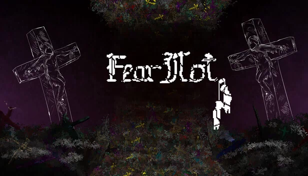 无畏（Fear not.） 游戏封面