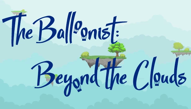气球人：云端之上（The Balloonist: Beyond the Clouds.） 游戏封面
