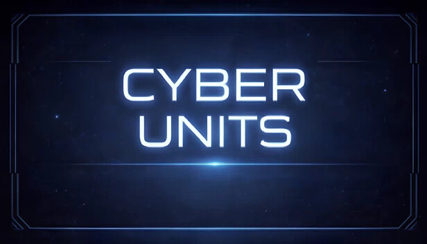 赛博单位（Cyber Units） 游戏封面