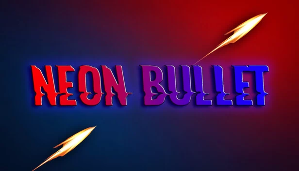 霓虹子弹（Neon Bullet） 游戏封面