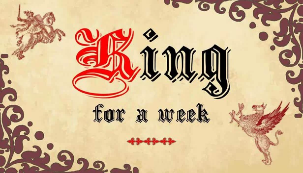 一周之王（King For a Week） 游戏封面