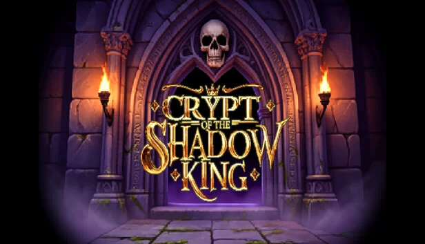 影王之墓（Crypt of the Shadow King） 游戏封面