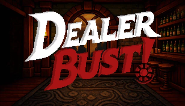 Dealer Bust! | Roguelike BlackJack 游戏封面