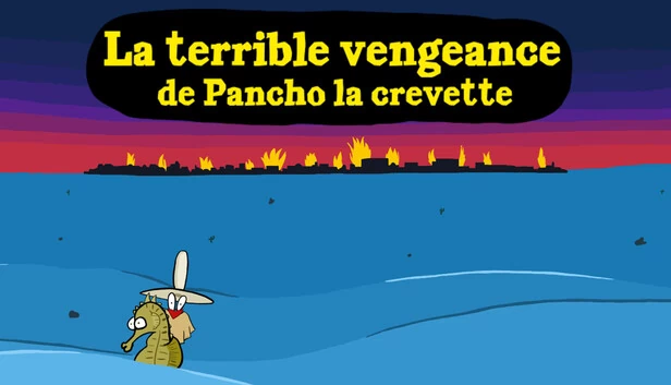 潘乔虾的可怕复仇（La terrible vengeance de Pancho la crevette） 游戏封面