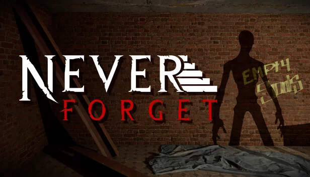 永不遗忘（Never Forget） 游戏封面