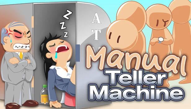 手动柜员机（Manual Teller Machine） 游戏封面