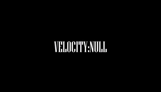 VELOCITY:NULL 游戏封面
