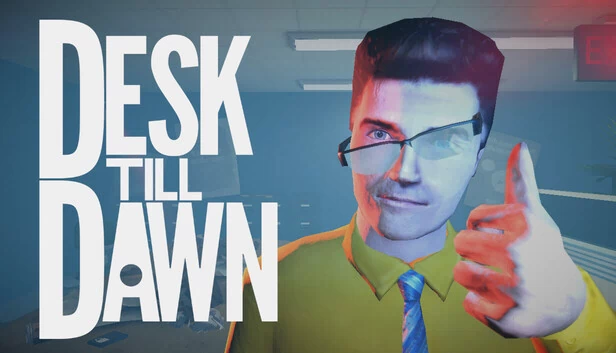 办公到天亮（Desk Till Dawn） 游戏封面