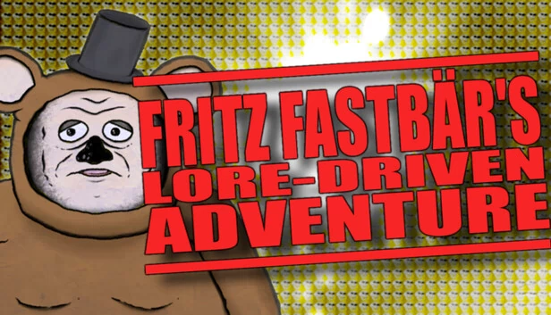 弗里茨·法斯特贝尔的传说驱动冒险（Fritz Fastbär's Lore-Driven Adventure） 游戏封面