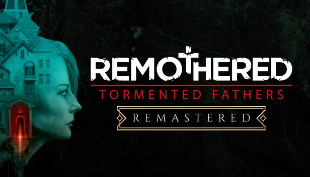 修道院:受难的父亲 重制版(Remothered: Tormented Fathers Remastered) 游戏封面
