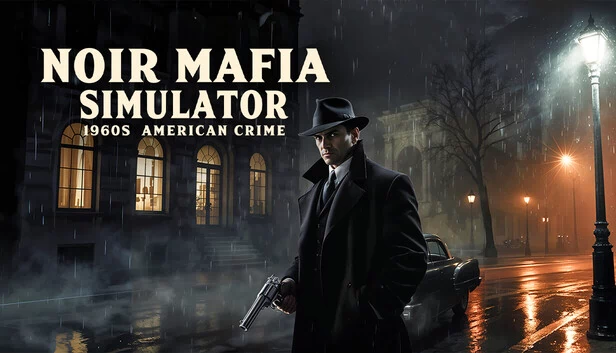 黑色黑帮模拟器：1960年代美国犯罪（Noir Mafia Simulator: 1960s American Crime） 游戏封面