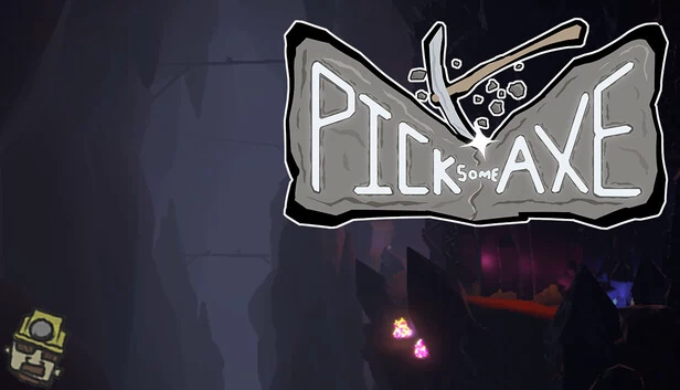 选斧头（Pick Some Axe） 游戏封面