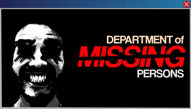 失踪人口部（Department of Missing Persons） 游戏封面