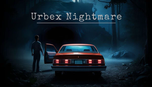 城市探险噩梦（Urbex Nigthmare） 游戏封面