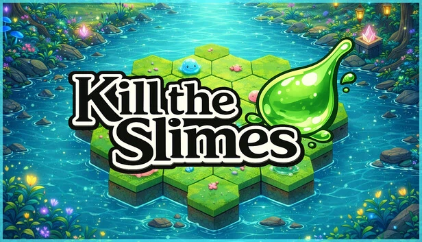杀死史莱姆（Kill the Slimes） 游戏封面