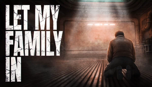 让我家人进来（Let My Family In） 游戏封面