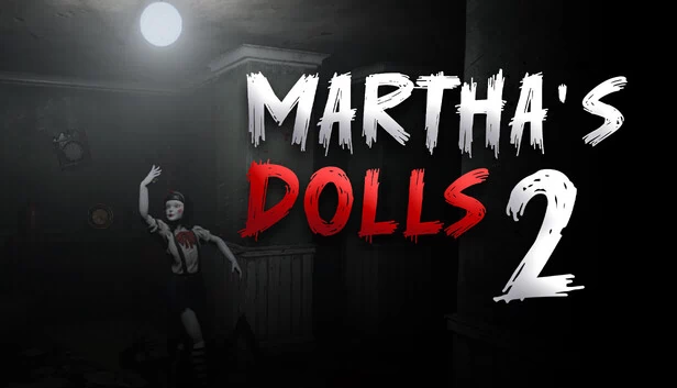 玛莎的玩偶2（Martha's Dolls 2） 游戏封面
