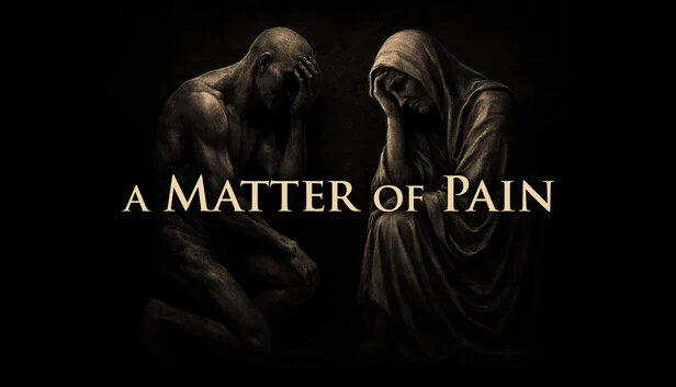 痛苦之事（A Matter of Pain） 游戏封面
