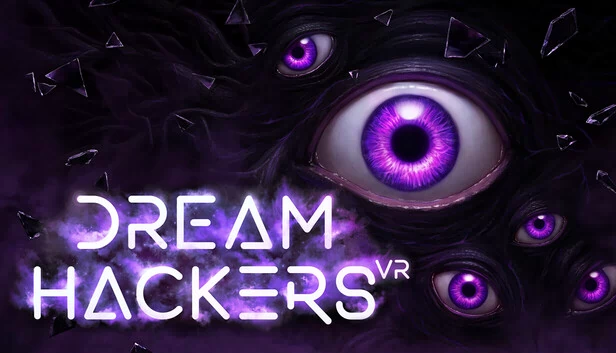 梦境黑客 VR（Dream Hackers VR） 游戏封面