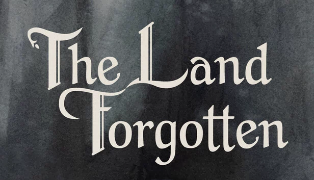 被遗忘之地(The Land Forgotten) 游戏封面
