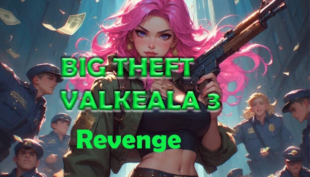 大盗窃瓦尔凯阿拉3:复仇(Big Theft Valkeala 3 Revenge) 游戏封面