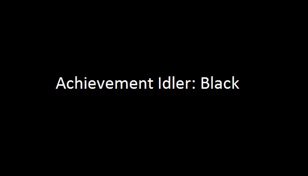 成就放置者：黑色（Achievement Idler: Black） 游戏封面