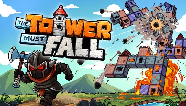 高塔必须坠落(The Tower Must Fall) 游戏封面