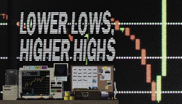 低更低，高更高（Lower Lows, Higher Highs） 游戏封面