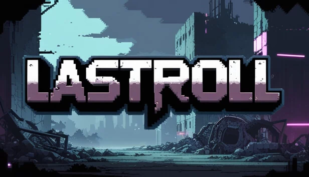 最后的掷骰（LastRoll） 游戏封面