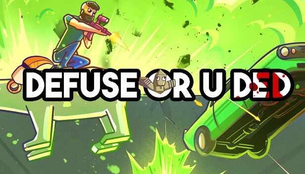 拆弹否则死（Defuse or u ded） 游戏封面