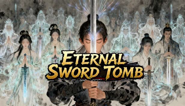 永恒剑墓（Eternal Sword Tomb） 游戏封面