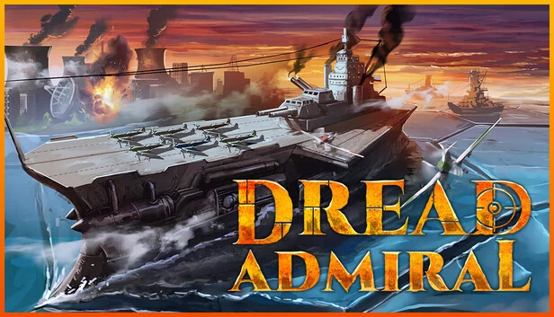 恐怖上将（Dread Admiral） 游戏封面