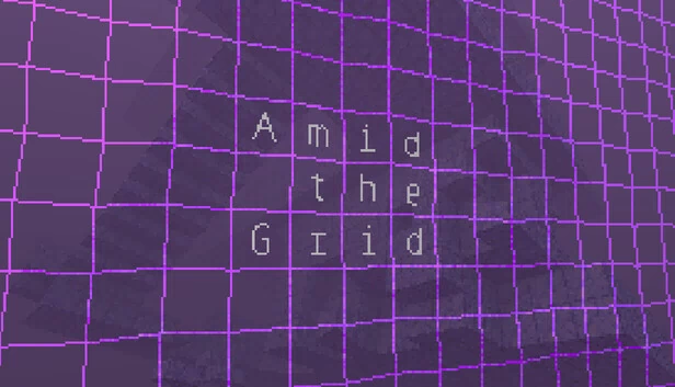 网格之中（Amid the Grid） 游戏封面