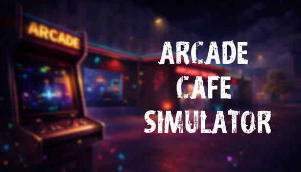 街机咖啡厅模拟器（Arcade Cafe Simulator） 游戏封面