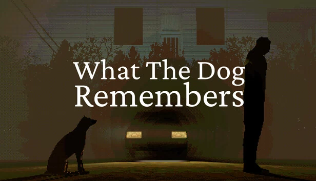What The Dog Remembers 游戏封面