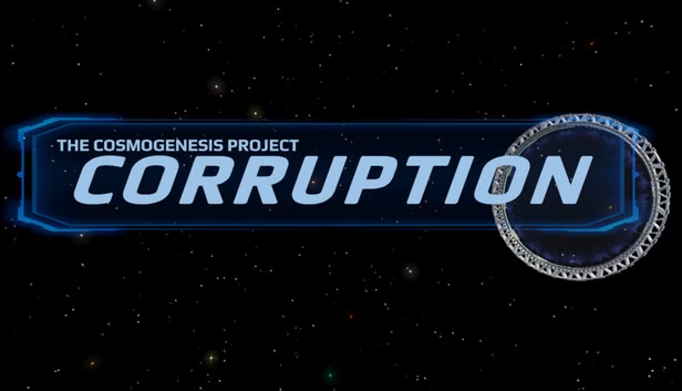 宇宙创生计划：腐化（The Cosmogenesis Project: Corruption） 游戏封面