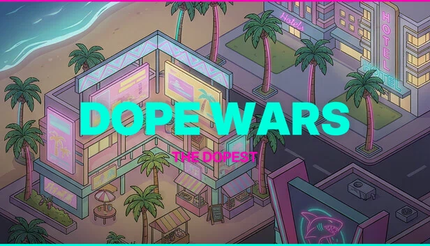 毒品战争 - 最酷版（Dope Wars - The Dopest） 游戏封面