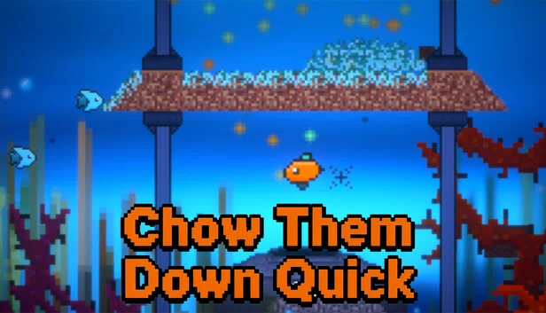 快速吃掉它们（Chow Them Down Quick） 游戏封面