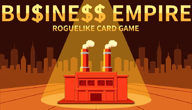Roguelike卡牌游戏：商业帝国（ROGUELIKE CARD GAME:BUSINESS EMPIRE） 游戏封面