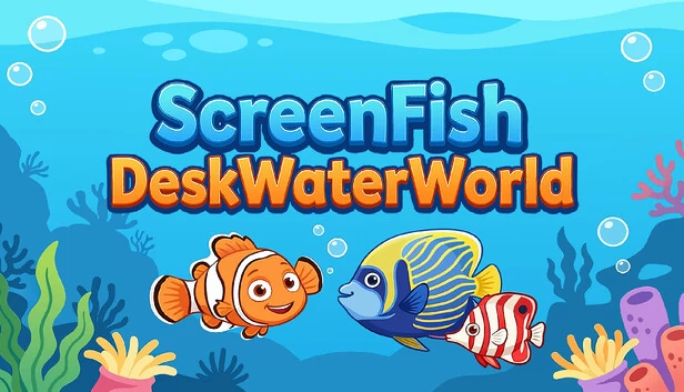 屏幕鱼：桌面水世界（Screen Fish:Desk Water World） 游戏封面