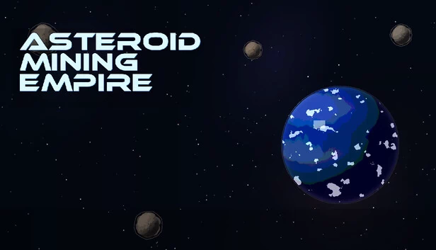 小行星采矿帝国（Asteroid Mining Empire） 游戏封面