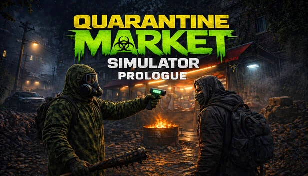 隔离市场模拟器:序章(Quarantine Market Simulator: Prologue) 游戏封面