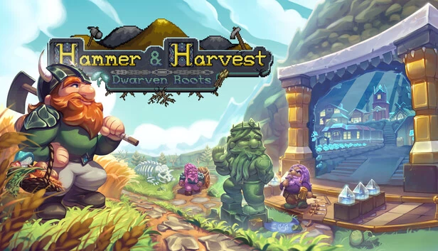 锤子与丰收：矮人根源（Hammer & Harvest: Dwarven Roots） 游戏封面