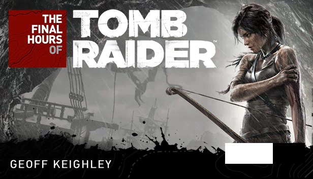 古墓丽影 - 最终时刻 电子书（Tomb Raider - The Final Hours Digital Book） 游戏封面